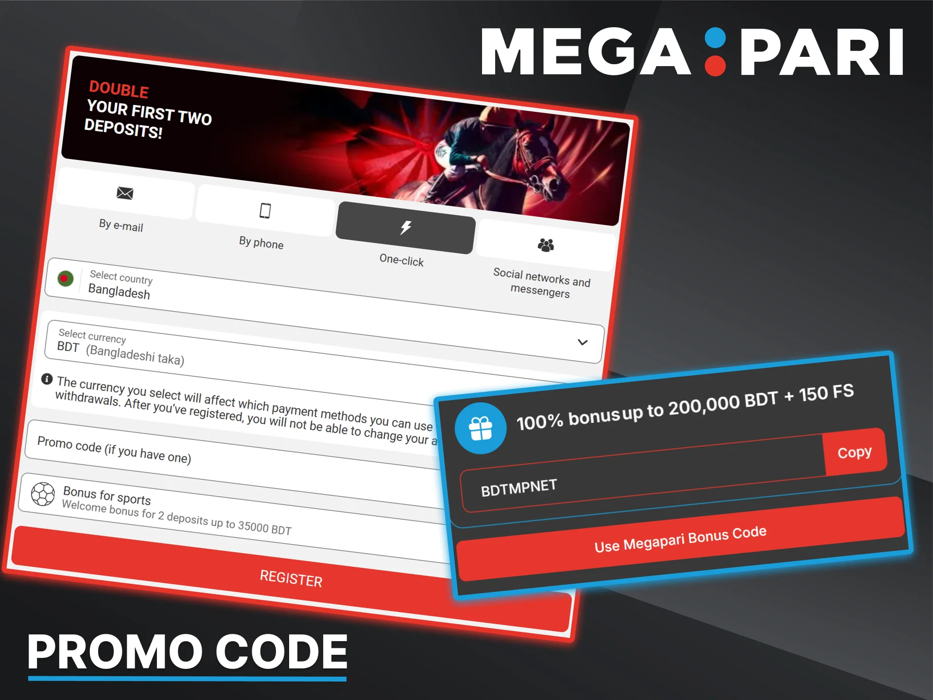 Enter the promo code in the registration form on the Megapari betting platform and take advantage of this unique offer.