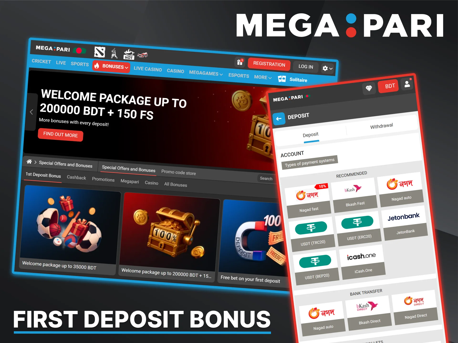 Make your first deposit and receive a welcome bonus from the Megapari platform.